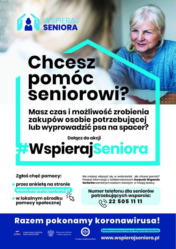 Chcesz pomóc seniorowi? Dołącz do akcji Wspieraj seniora. Zgłoś chęć pomocy. Przez ankietę na stronie www.wspierajseniora.pl lub w lokalnym ośrodku pomocy społecznej